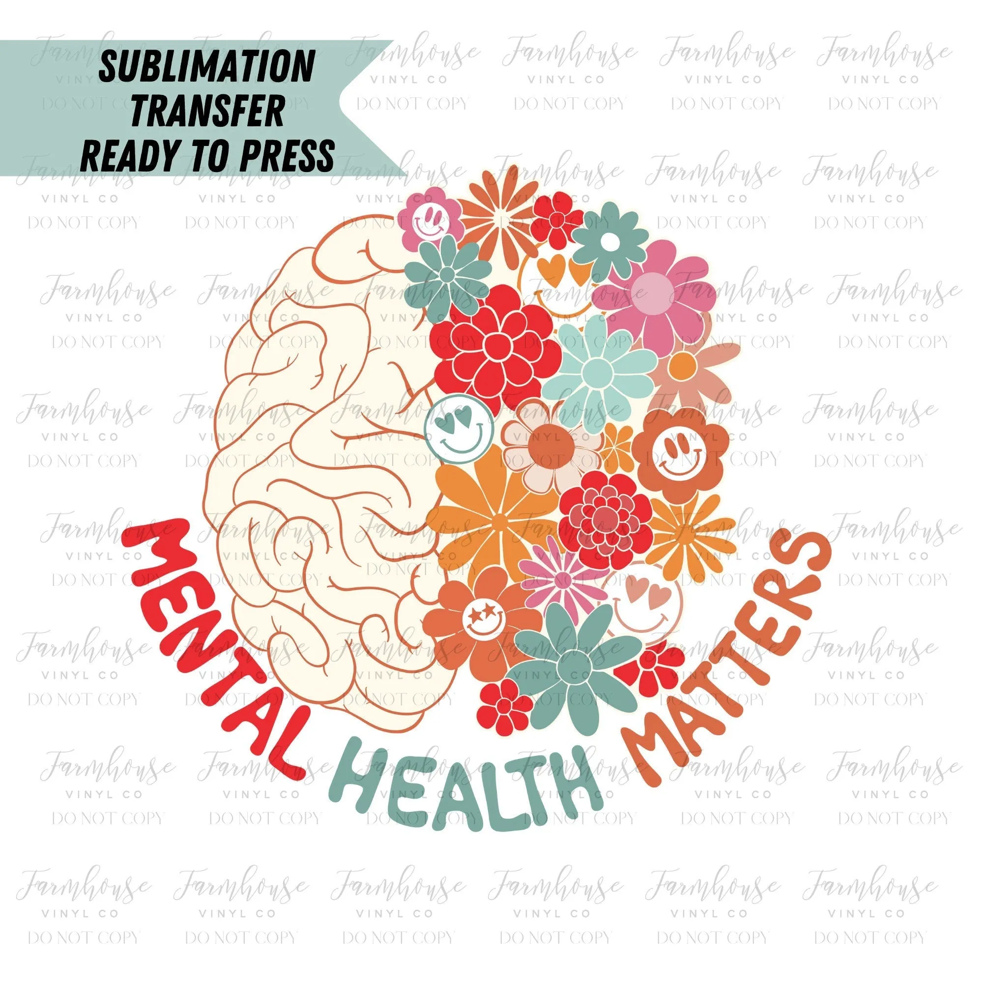 Mental Health Matters, Brain Flowers, Ready To Press, Sublimation Transfers, Transfer Ready To Press, Heat Transfer Design Retro Hip