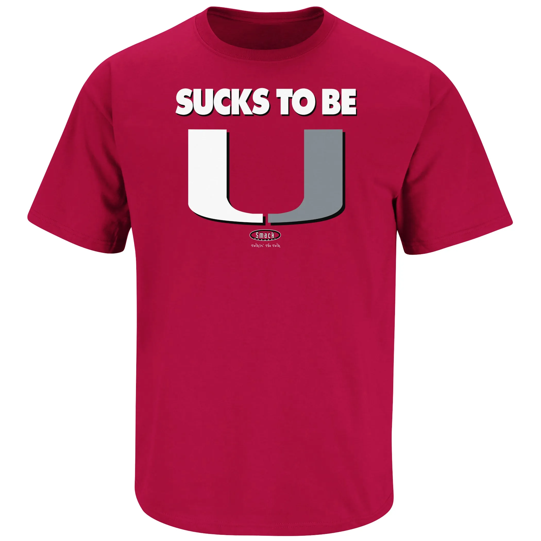 Sucks to Be U Shirt for Alabama College Football Fans | Anti-Miami T-Shirt